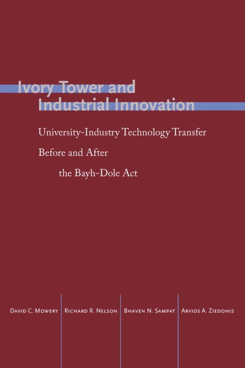 Cover image for book Ivory Tower and Industrial Innovation