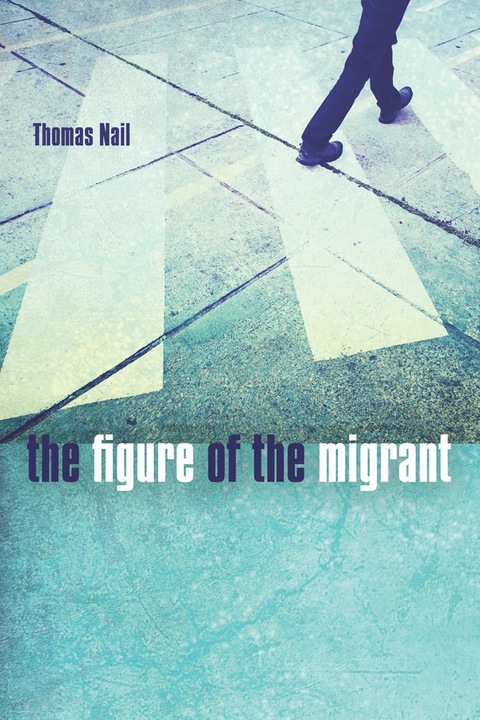 Cover image for book The Figure of the Migrant