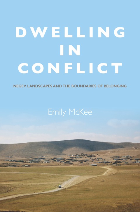 Cover image for book Dwelling in Conflict