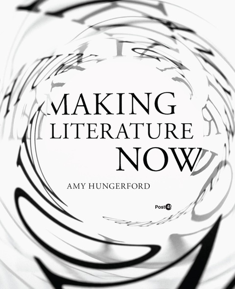 Cover image for book Making Literature Now