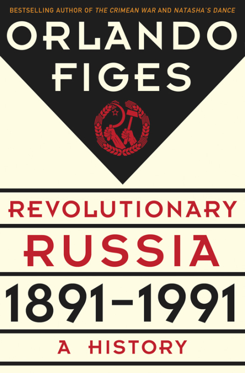 Cover image for book Revolutionary Russia, 1891-1991