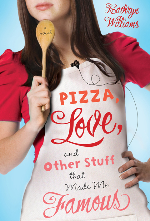 Cover image for book Pizza, Love, and Other Stuff That Made Me Famous