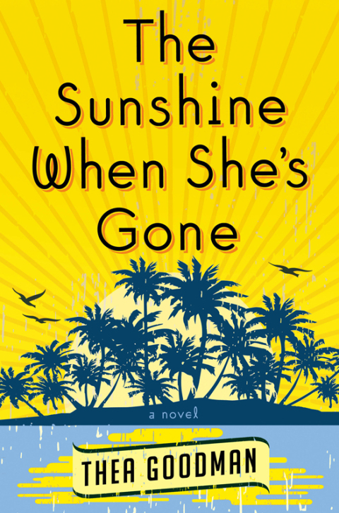 Cover image for book The Sunshine When She's Gone