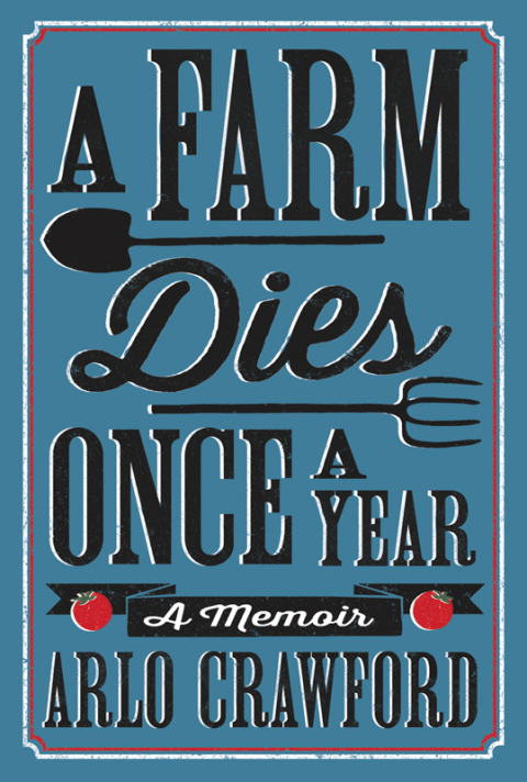Cover image for book A Farm Dies Once a Year