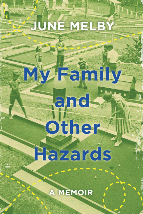 Cover image for book My Family and Other Hazards