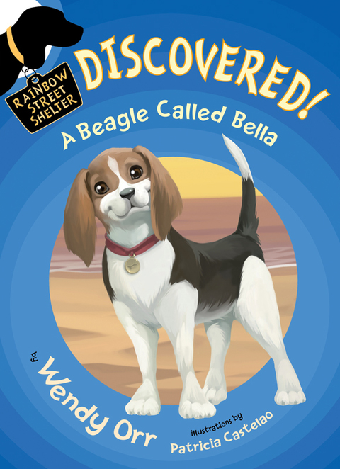 Cover image for book DISCOVERED! A Beagle Called Bella