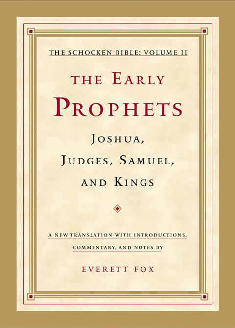 Cover image for book The Early Prophets: Joshua, Judges, Samuel, and Kings