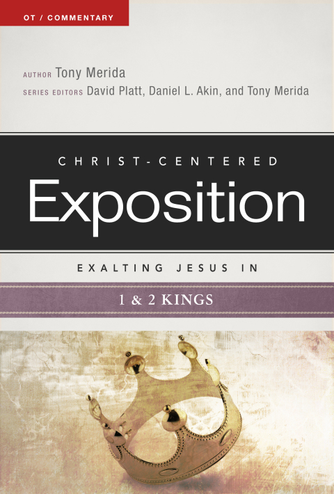 Cover image for book Exalting Jesus in 1 & 2 Kings