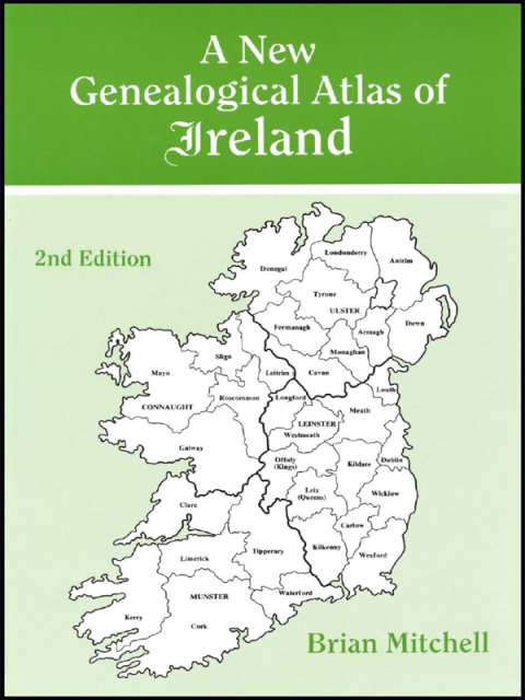 Cover image for book A New Genealogical Atlas of Ireland. Second Edition