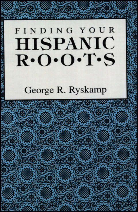 Cover image for book Finding Your Hispanic Roots