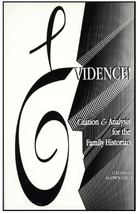 Cover image for book Evidence!: Citation and Analysis for the Family Historian