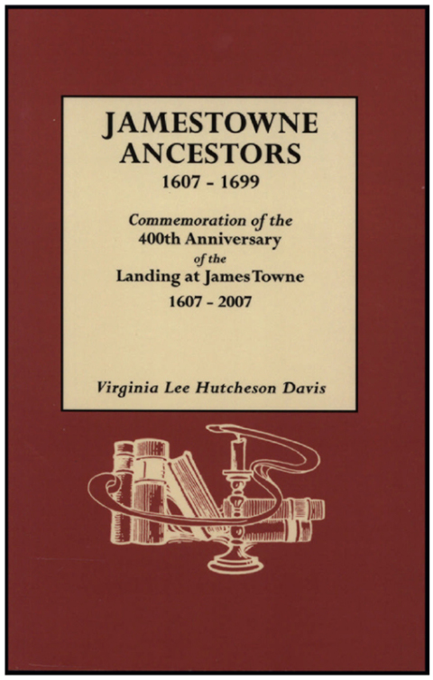 Cover image for book Jamestowne Ancestors 1607-1699