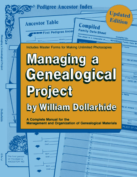 Cover image for book Managing a Genealogical Project