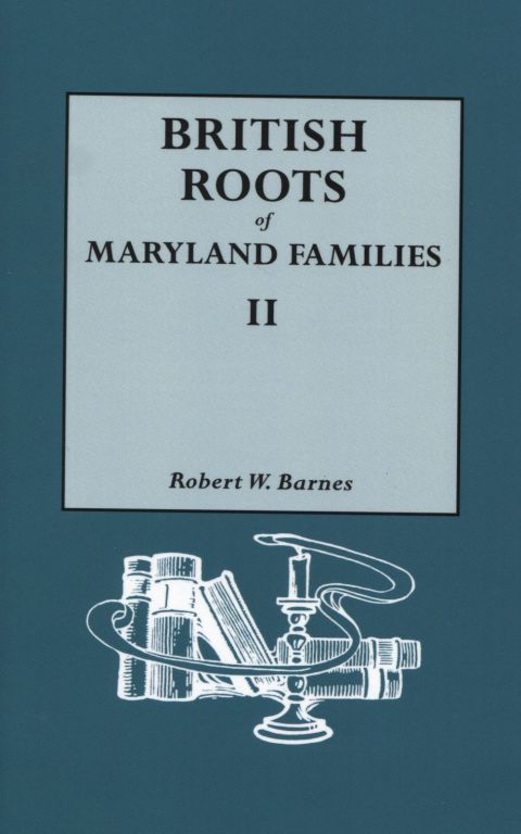 Cover image for book British Roots of Maryland Families II