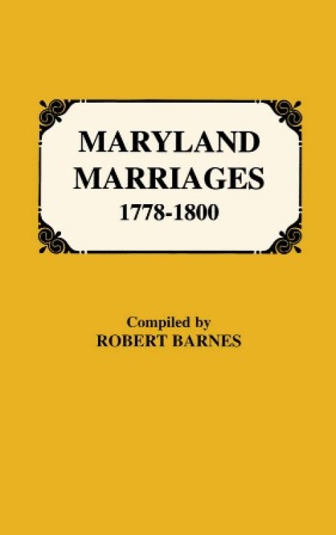 Cover image for book Maryland Marriages, 1778-1800