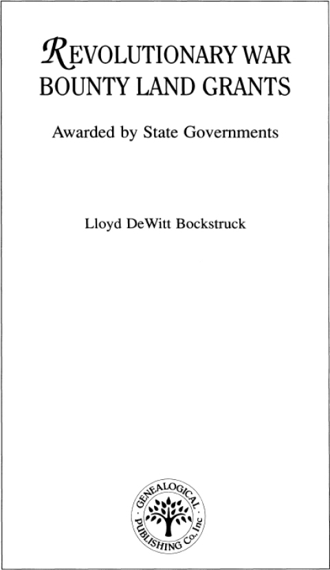 Cover image for book Revolutionary War Bounty Land Grants