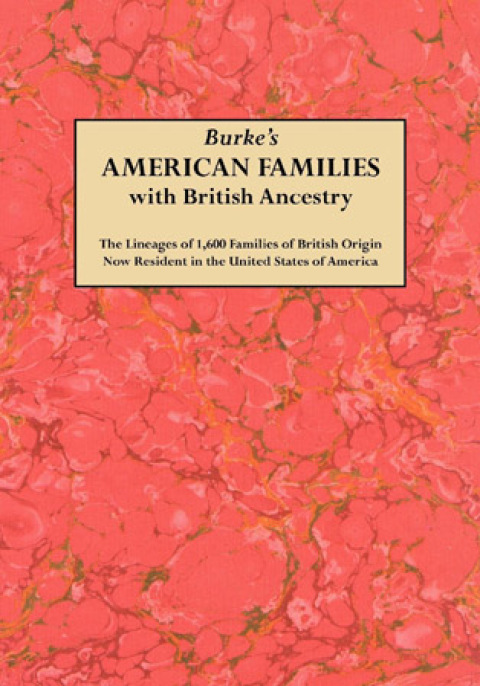 Cover image for book Burke's American Families with British Ancestry