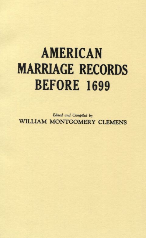 Cover image for book American Marriage Records Before 1699