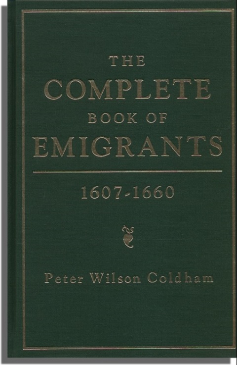 Cover image for book The Complete Book of Emigrants, 1607-1660
