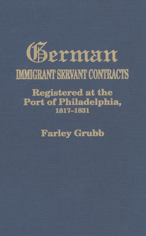 Cover image for book German Immigrant Servant Contracts