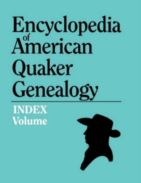 Cover image for book Encyclopedia of American Quaker Genealogy: Index Volume