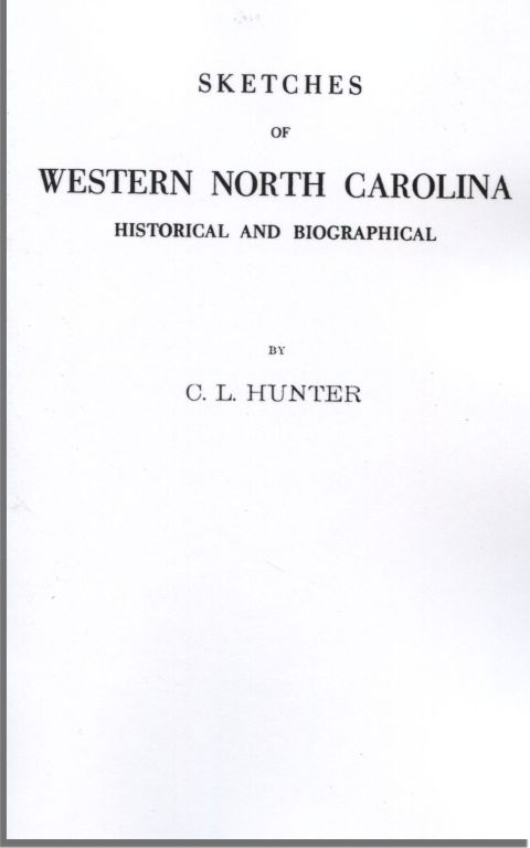 Cover image for book Sketches of Western North Carolina Illustrating Principally the Revolutionary Period of Mecklenburg, Rowan, Lincoln and Adjoining Counties