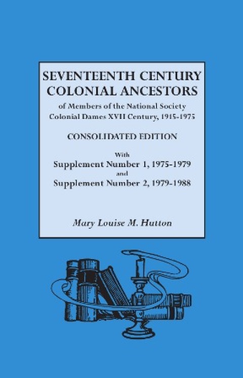 Cover image for book Seventeenth Century Colonial Ancestors