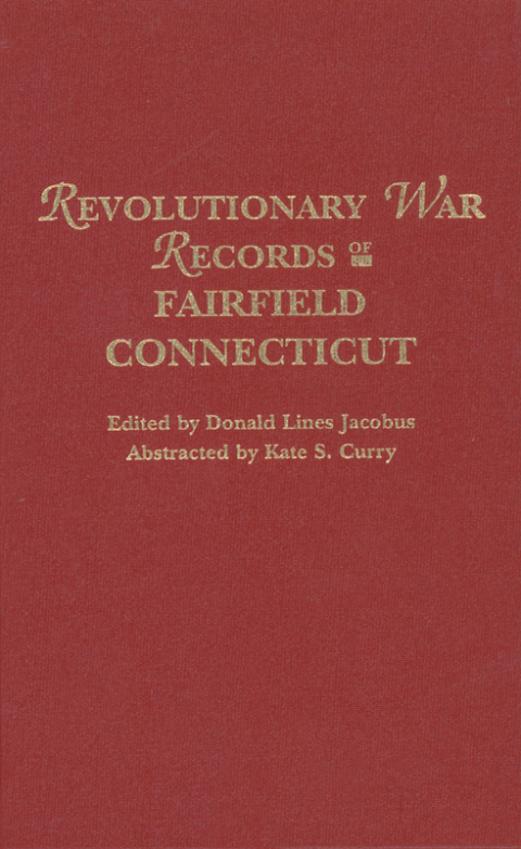 Cover image for book Revolutionary War Records of Fairfield, Connecticut
