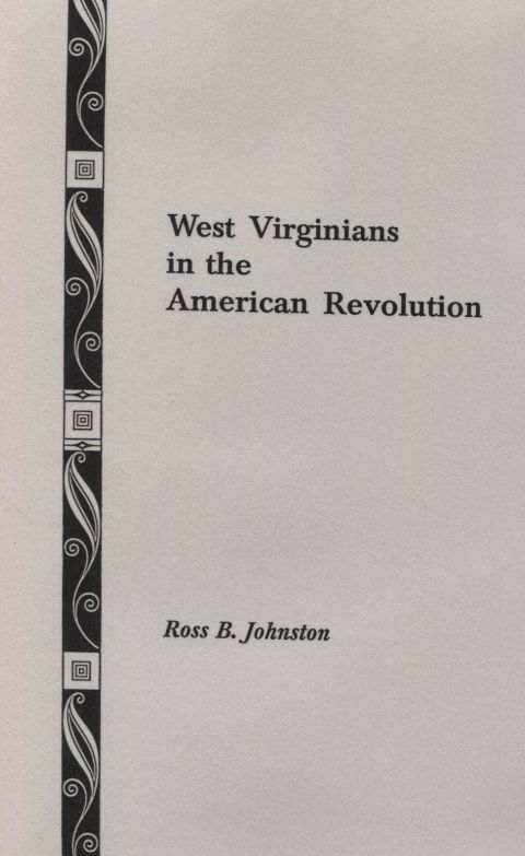 Cover image for book West Virginians in the American Revolution