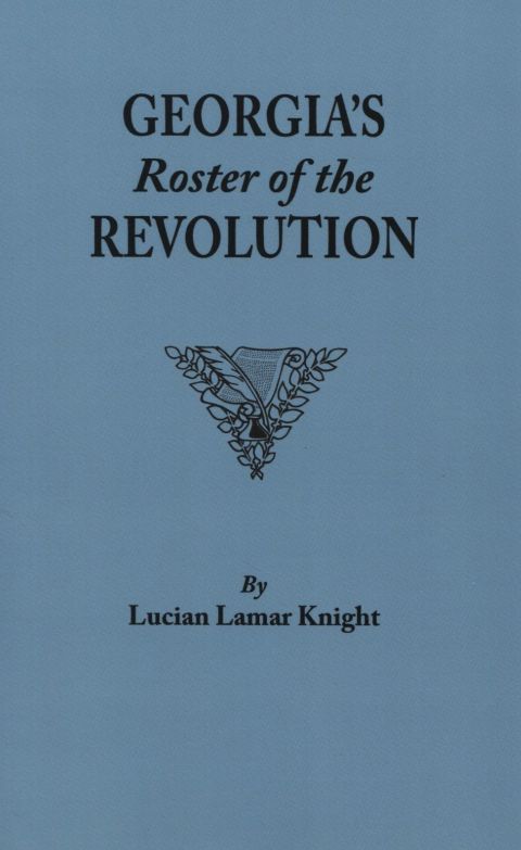 Cover image for book Georgia's Roster of the Revolution