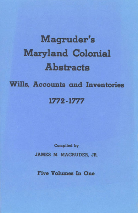 Cover image for book Magruder's Maryland Colonial Abstracts