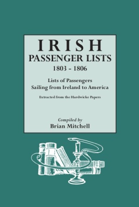 Cover image for book Irish Passenger Lists, 1803-1806