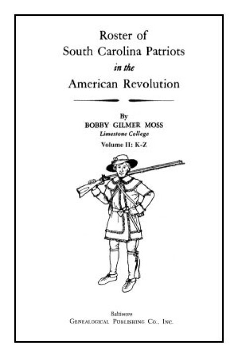 Cover image for book Roster of South Carolina Patriots in the American Revolution