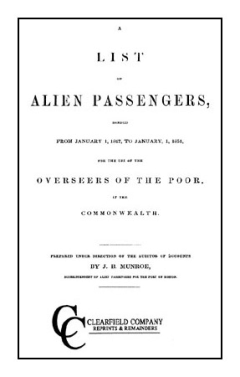 Cover image for book A List of Alien Passengers Bonded from January 1, 1847, to January 1, 1851