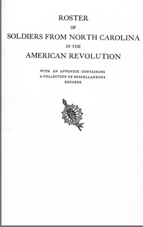 Cover image for book Roster of Soldiers from North Carolina in the American Revolution