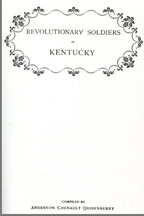 Cover image for book Revolutionary Soldiers in Kentucky: Also a Roster of the Virginia Navy