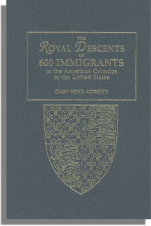 Cover image for book The Royal Descents of 600 Immigrants