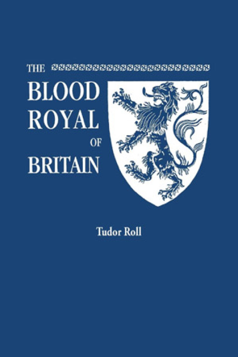 Cover image for book The Blood Royal of Britain