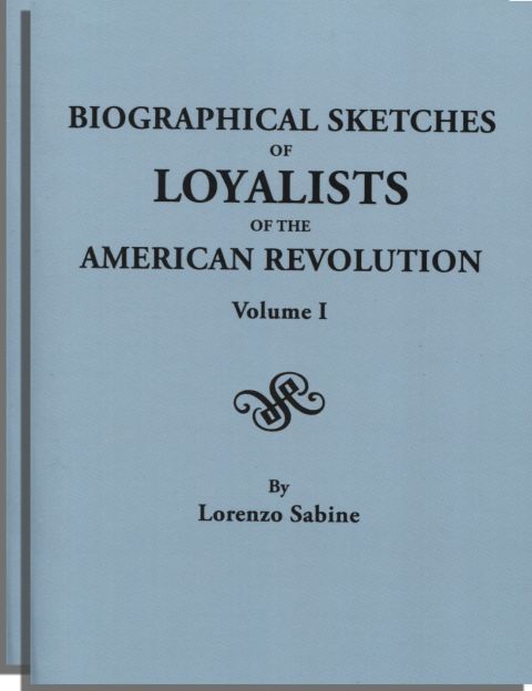 Cover image for book Biographical Sketches of Loyalists of the American Revolution