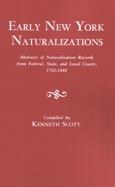 Cover image for book Early New York Naturalizations