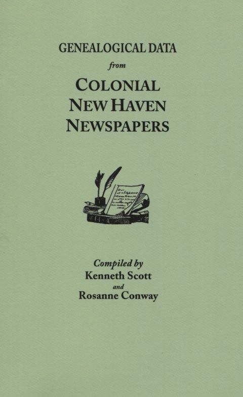 Cover image for book Genealogical Data from Colonial New Haven Newspapers