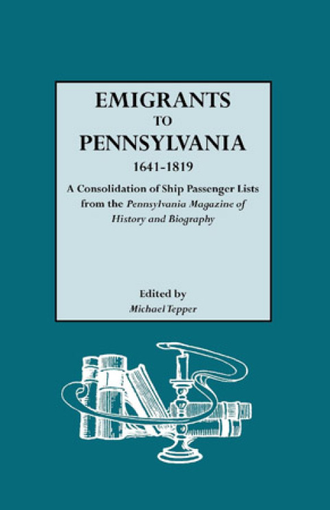 Cover image for book Emigrants to Pennsylvania, 1641-1819