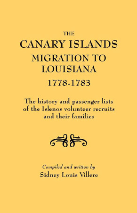 Cover image for book The Canary Islands Migration to Louisiana, 1778-1783