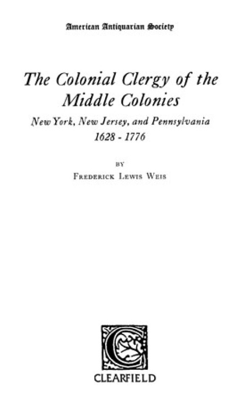 Cover image for book The Colonial Clergy of the Middle Colonies