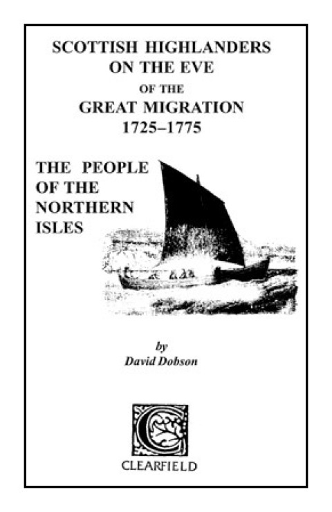 Cover image for book Scottish Highlanders on the Eve of the Great Migration, 1725-1775: The People of the Northern Isles