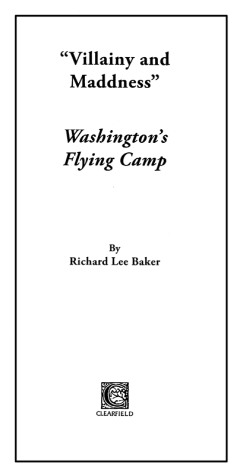 Cover image for book "Villainy and Maddness" Washington's Flying Camp