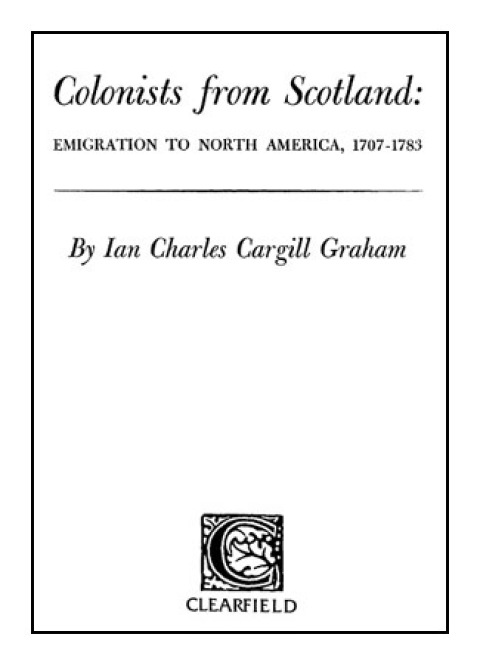 Cover image for book Colonists from Scotland: Emigration to North America, 1707-1783