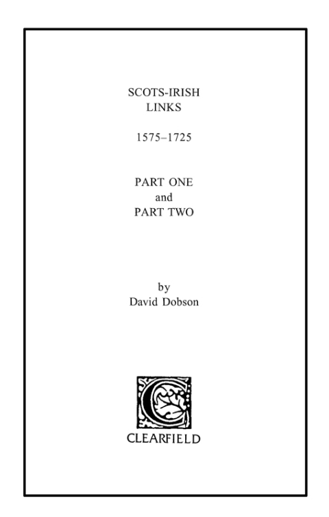Cover image for book Scots-Irish Links, 1575-1725. In Two Parts