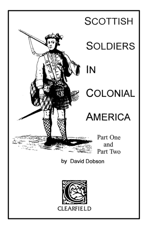 Cover image for book Scottish Soldiers in Colonial America