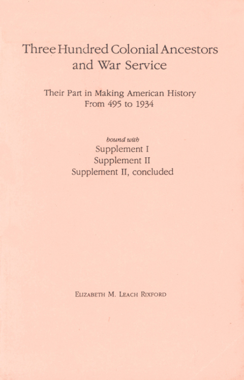 Cover image for book Three Hundred Colonial Ancestors and War Service